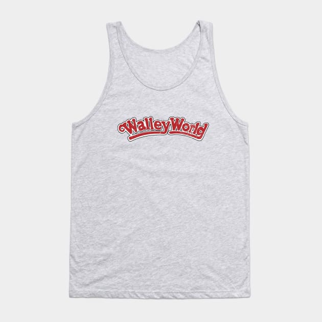 Walley World - vintage logo Tank Top by BodinStreet